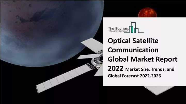 optical satellite communication global market