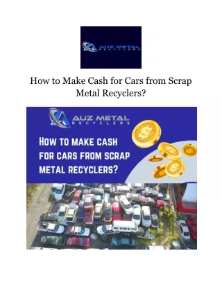 How to Make Cash for Cars from Scrap Metal Recyclers