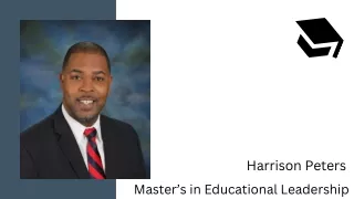 Harrison Peters - Master’s in Educational Leadership