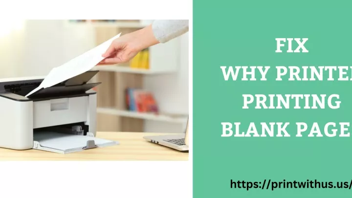 fix why printer printing blank pages