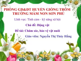 Bài giảng Chăm sóc, bảo vệ vật nuôi
