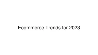 Ecommerce Trends for 2023