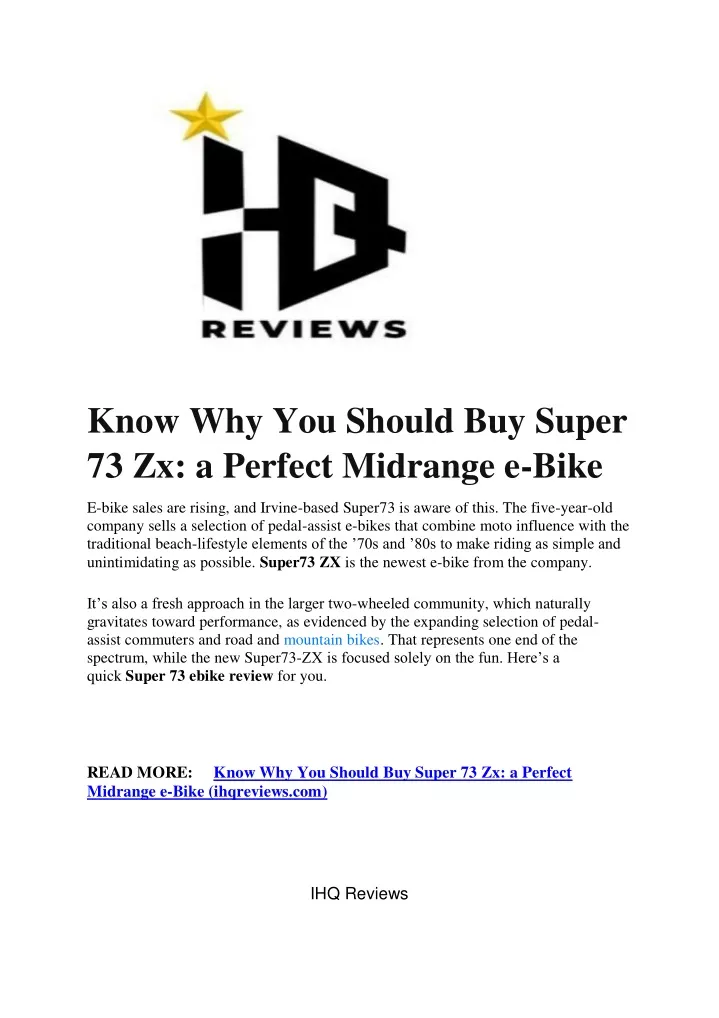 know why you should buy super 73 zx a perfect