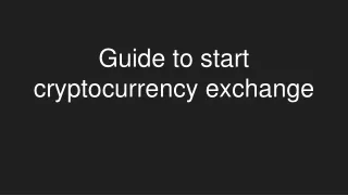 guide to start cryptocurrency exchange