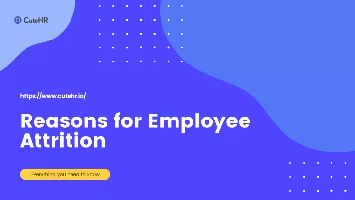 https www cutehr io reasons for employee attrition