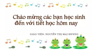 Bài giảng Âm nhạc 6 - Học hát: Bác Hồ - Người cho em tất cả