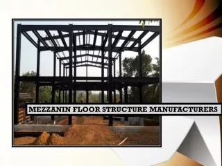 Mezzanin Floor Structure Manufacturers,Chennai,Bangalore,Bangalore,Hyderabad,Vellore,Tadasricity,Vijayawada,Trichy
