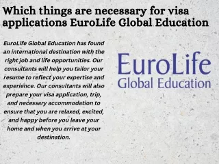 which things are necessary for visa applications EuroLife Global Education
