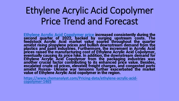 ethylene acrylic acid copolymer price trend and forecast