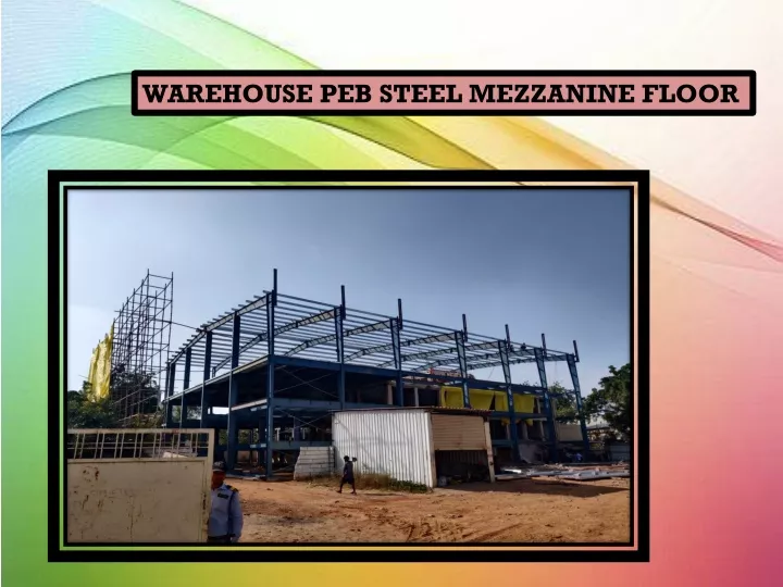 warehouse peb steel mezzanine floor