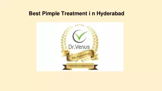 Best Pimple Treatment i n Hyderabad