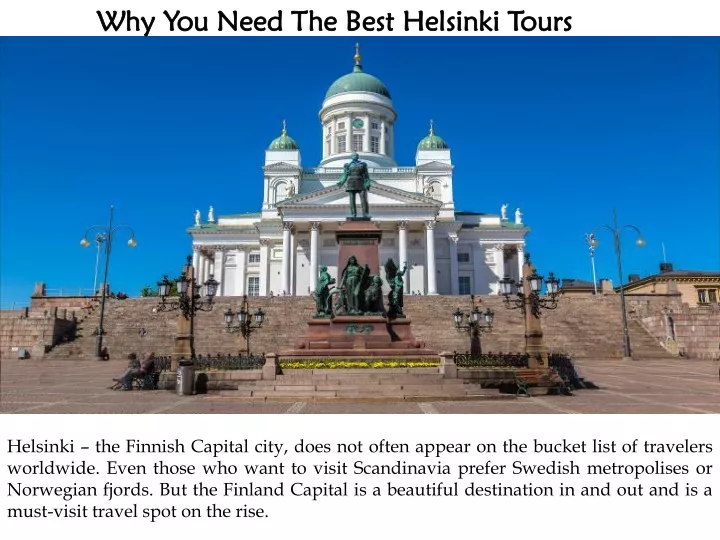 why you need the best helsinki tours