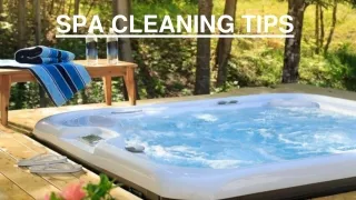 Spa Cleaning Tips
