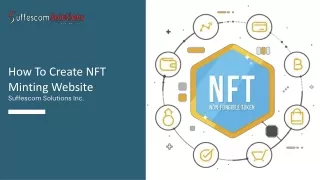 How To Create NFT Minting Website  Suffescom Solutions Inc.