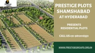 Prestige Plots Shamshabad- Residential Plotted Developmen in Hyderabad