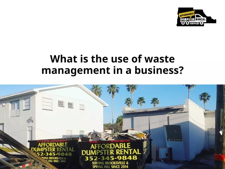 what is the use of waste management in a business