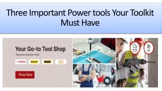 Three Important Power tools Your Toolkit Must Have