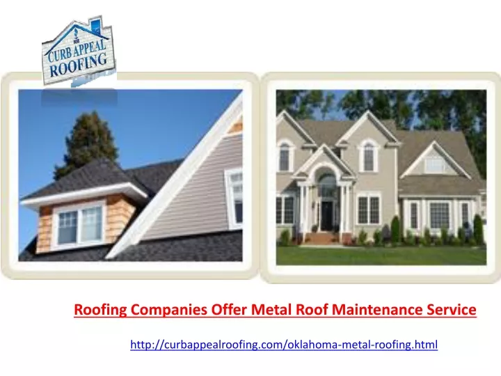 roofing companies offer metal roof maintenance