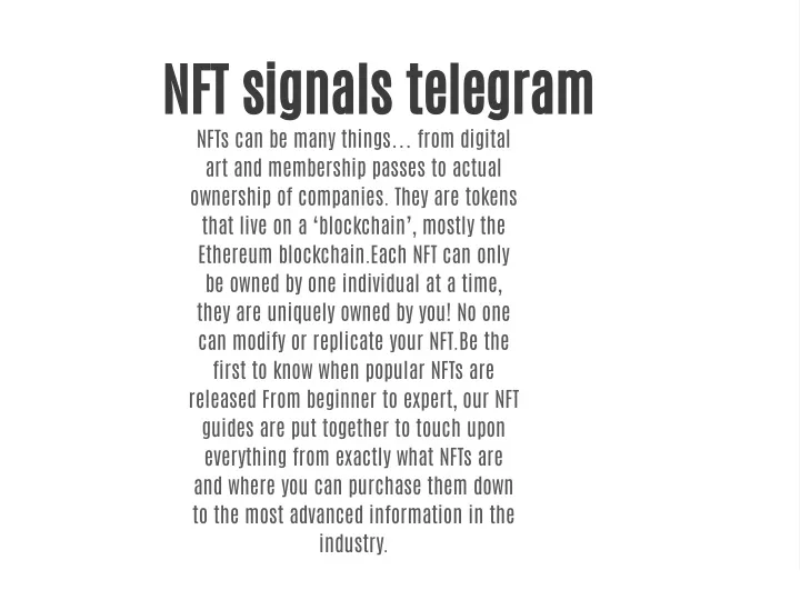 nft signals telegram nfts can be many things from