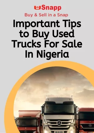 Important Tips to Buy Used Trucks For Sale In Nigeria