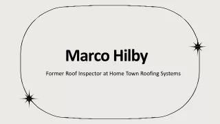 Marco Hilby - A Transformational Leader - Spokane, WA