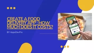 create a food delivery app how much does it costs