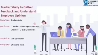 tracker study to gather feedback and understand