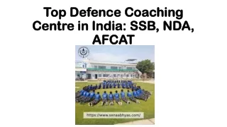 Top Defence Coaching Centre in India: SSB, NDA, AFCAT