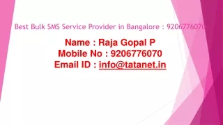 Best Bulk SMS Service Provider in Bangalore - 9206776070