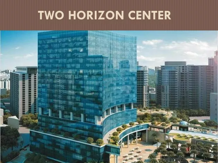 two horizon center