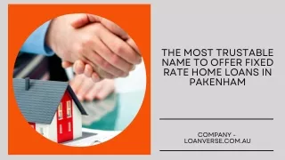 The Most Trustable Name to Offer Fixed Rate Home Loans in Pakenham