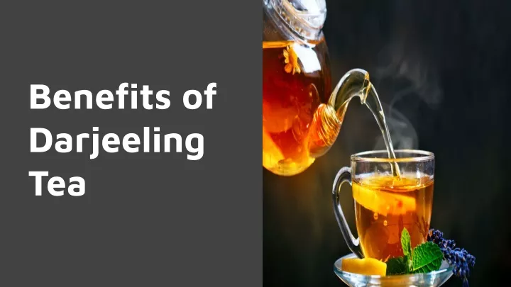 benefits of darjeeling tea