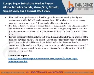Europe Sugar Substitute Market is Expected to Reach CAGR of 8.3% in the Forecast