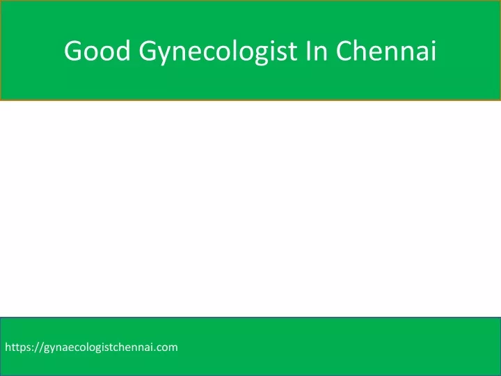 good gynecologist in chennai