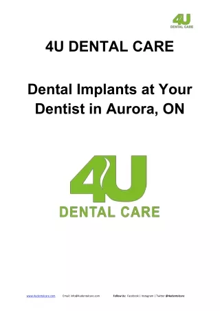 Dental Implants at Your Dentist in Aurora, ON-(4udentalcare.com)