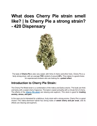 Cherry Pie Strain - Info & Effects - 420 Dispensary
