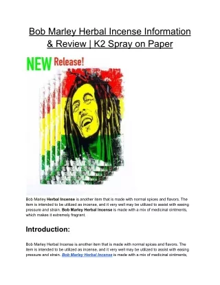 Bob Marley Herbal Incense Information & Review | K2 Spray on Paper