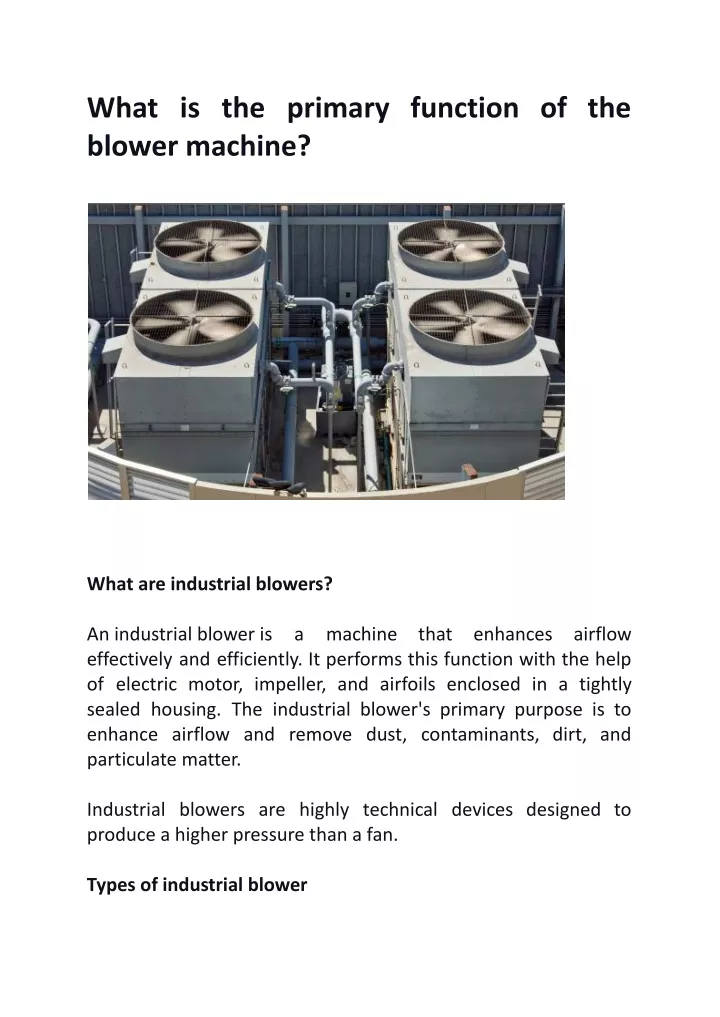 what is the primary function of the blower machine