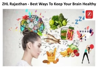 ZHL Rajasthan - Best Ways To Keep Your Brain Healthy