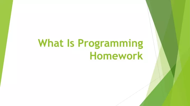 what is p rogramming homework