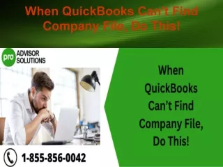 when quickbooks can t find company file do this