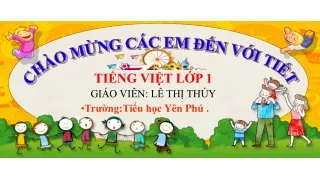 Bài giảng Tiếng Việt Lớp 1 - Bài 3: Lớn lên bạn làm gì