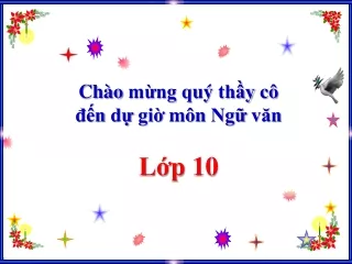 Bài giảng Ngữ văn 10 - Văn bản: Cảnh ngày hè