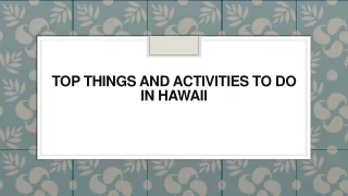top things and activities to do in hawaii