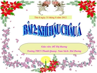 Bài Giảng Địa Lí 8 Bài 2: Khí hậu châu Á P1
