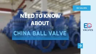 China Ball Valve - Need to Know