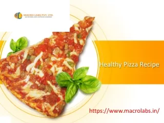 Healthy-Pizza-Recipe-_Macro Labs Pvt Ltd