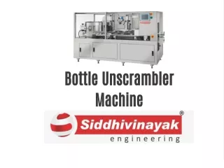 Bottle Unscrambler Machine