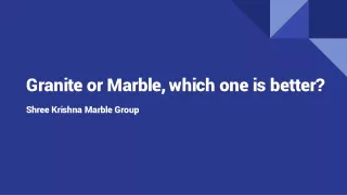 granite or marble which one is better