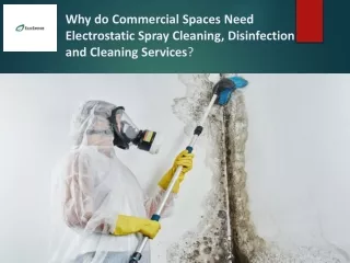 Know about Why Commercial Spaces Need Disinfection and Cleaning Services